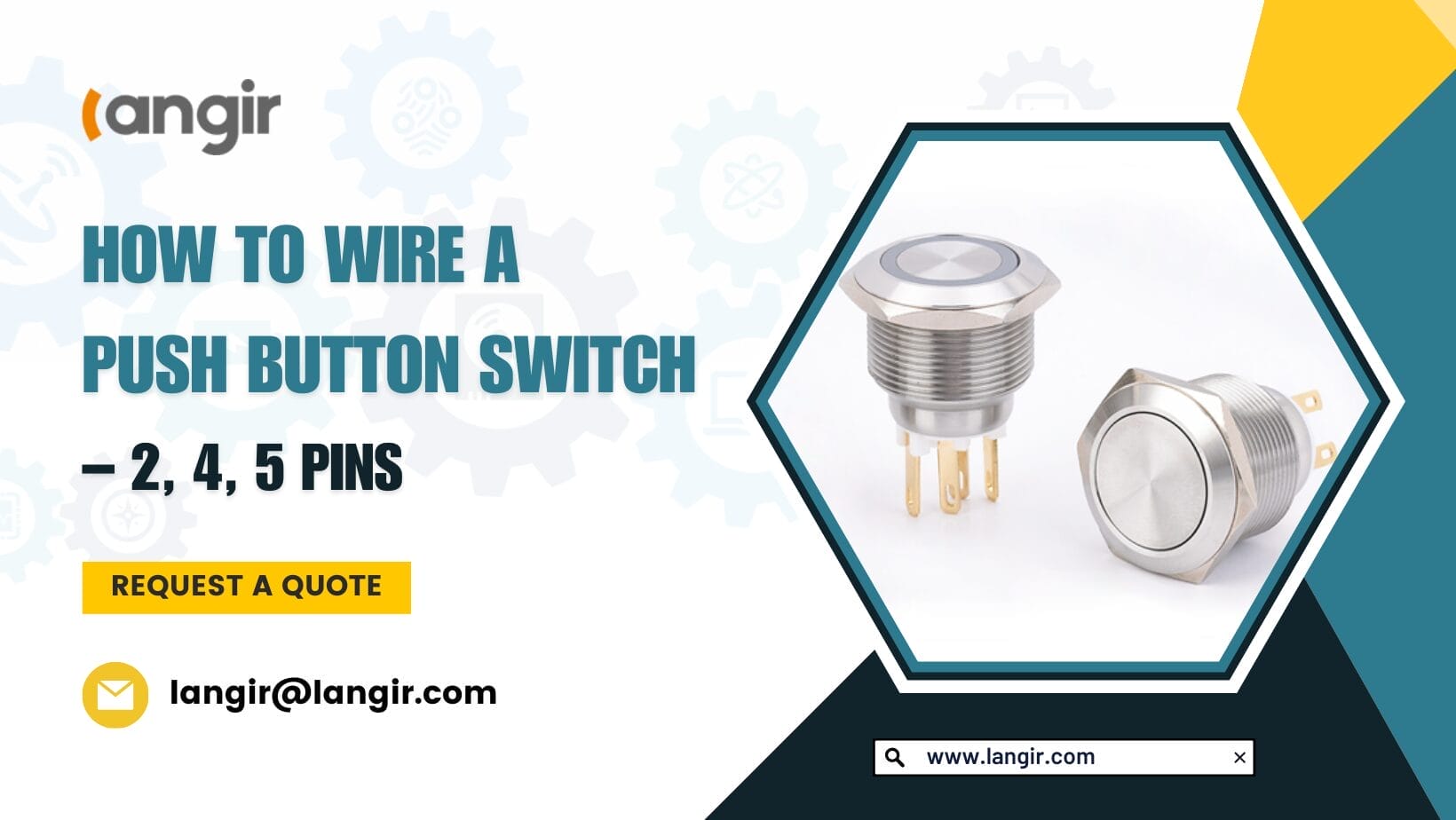 How to Wire a Push Button Switch 2, 4, 5 Pins langir electrical