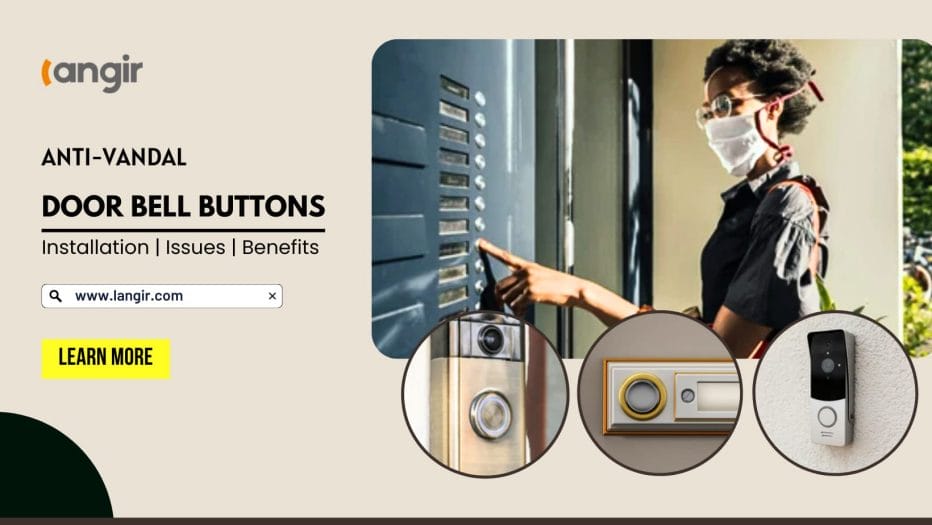 Door Bell Buttons Installation Issues Benefits Langir