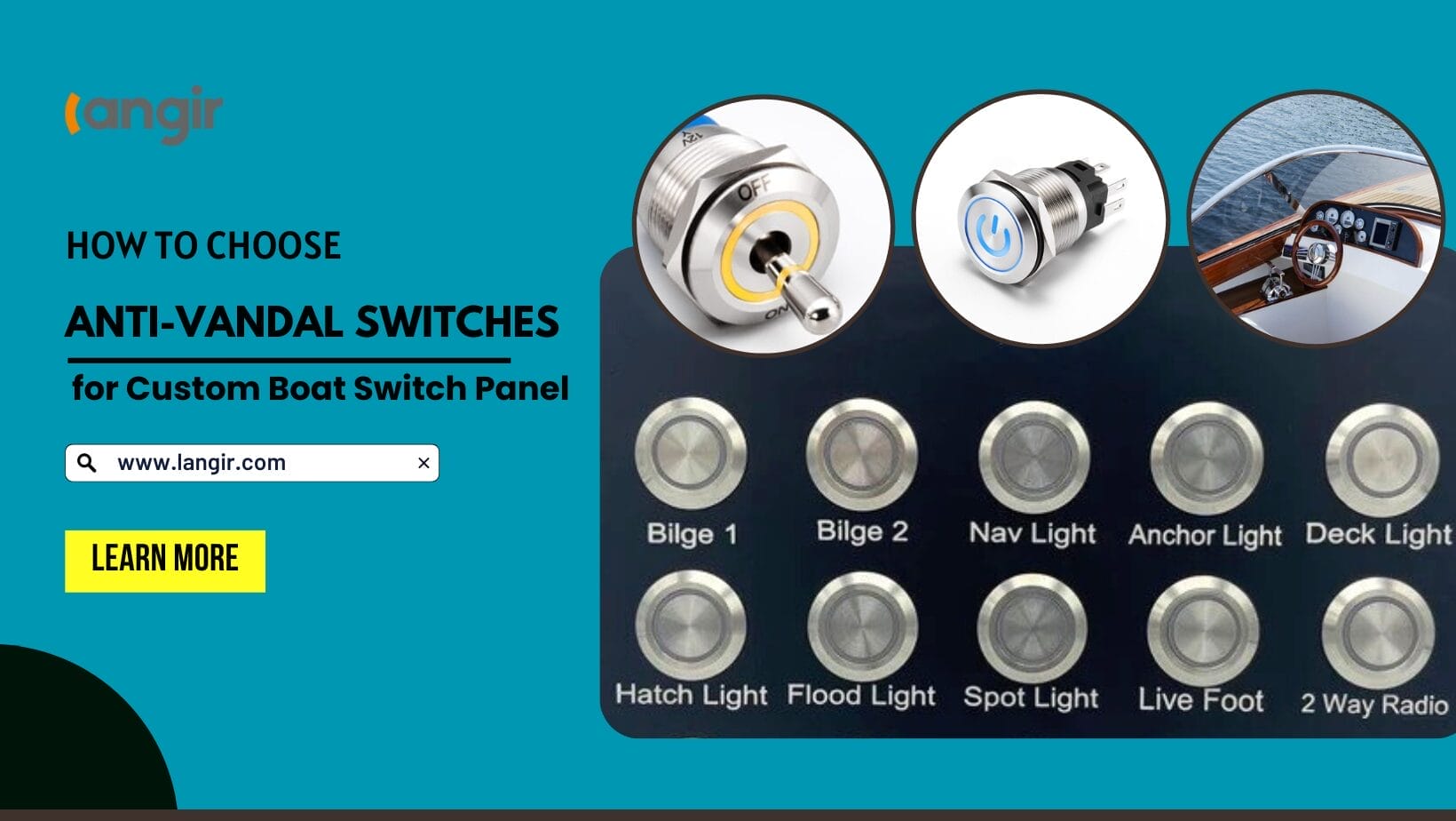 How to Choose Anti-Vandal Switches for Your Custom Boat Switch Panel - Langir